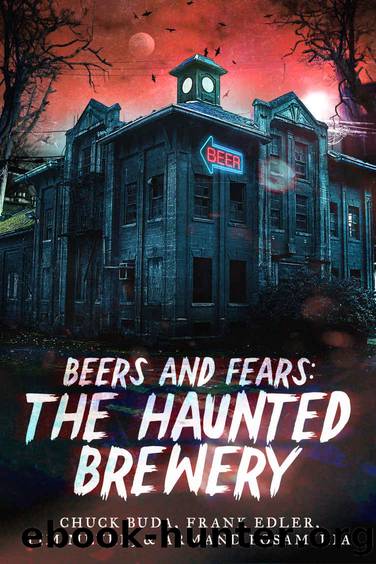 Beers and Fears by Meyer Tim & Buda Chuck & Edler Frank & Rosamilia Armand