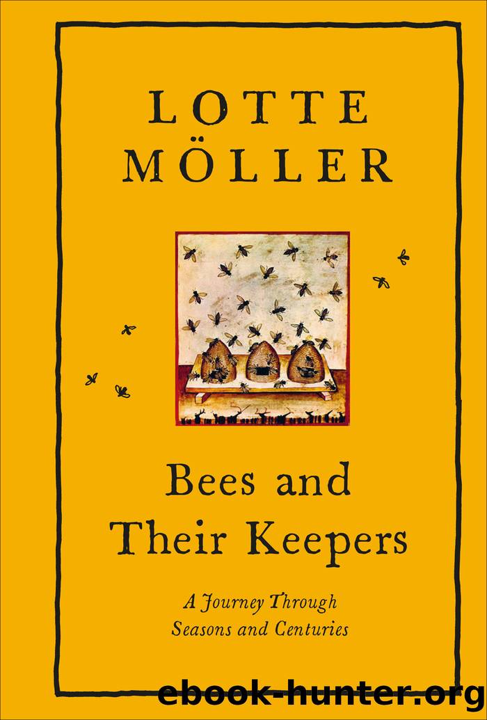 Bees and Their Keepers by Lotte Möller