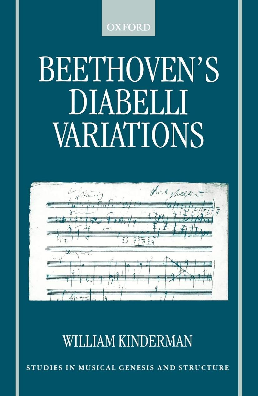 Beethoven's Diabelli Variations by William Kinderman
