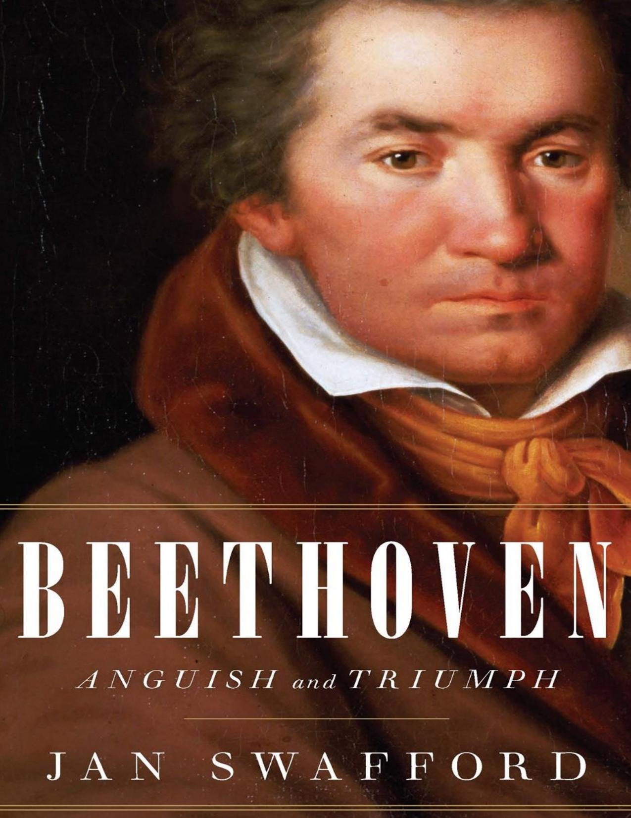 Beethoven: Anguish and Triumph - PDFDrive.com by Swafford Jan