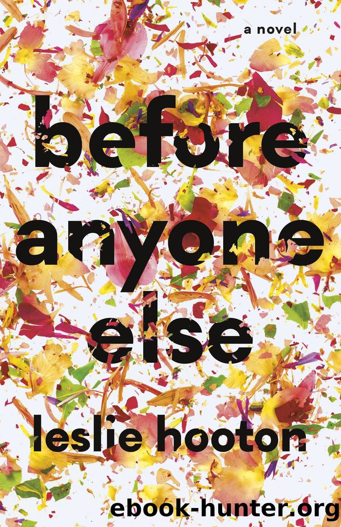 Before Anyone Else by Leslie Hooton