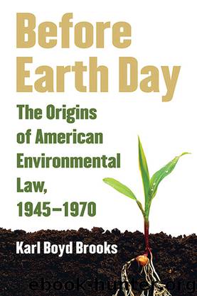 Before Earth Day by Karl Boyd Brooks