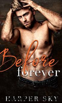 Before Forever (A Small Town Single Dad Romance) by Harper Sky