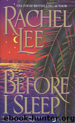 Before I Sleep by Rachel Lee