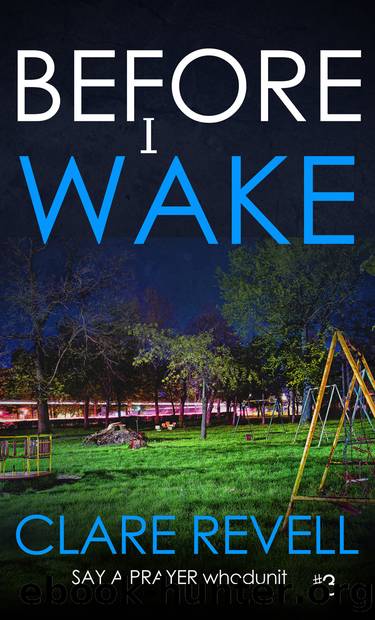 Before I Wake by Clare Revell