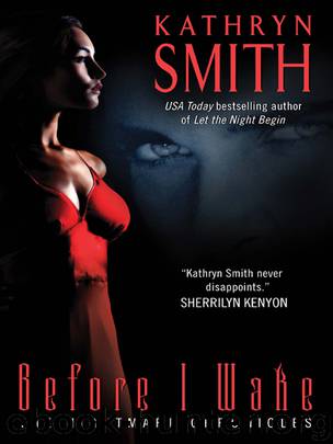 Before I Wake by Kathryn Smith