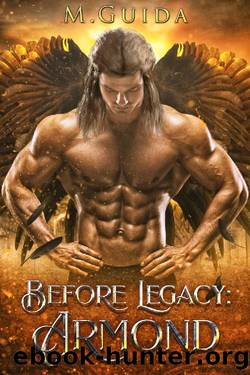 Before Legacy: Armond (Before Legacy Academy Book 1) by M Guida
