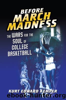 Before March Madness by Kurt Edward Kemper