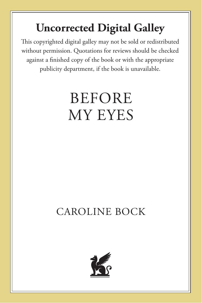 Before My Eyes by Caroline Bock