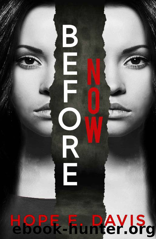 Before Now by Hope E. Davis