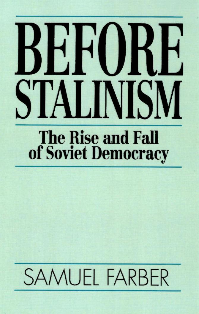 Before Stalinism by Samuel Farber