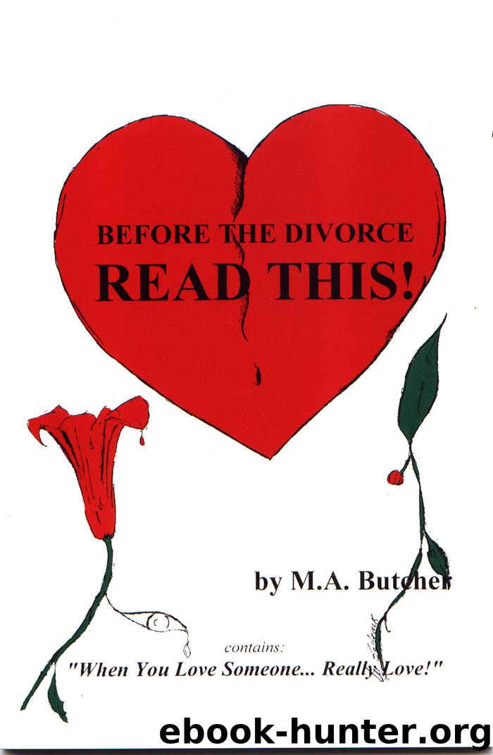 Before The Divorce Read This! by M. A. Butcher