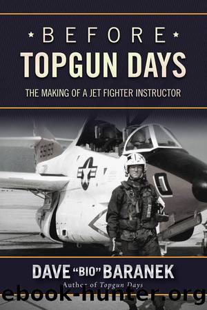 Before Topgun Days by Dave Baranek