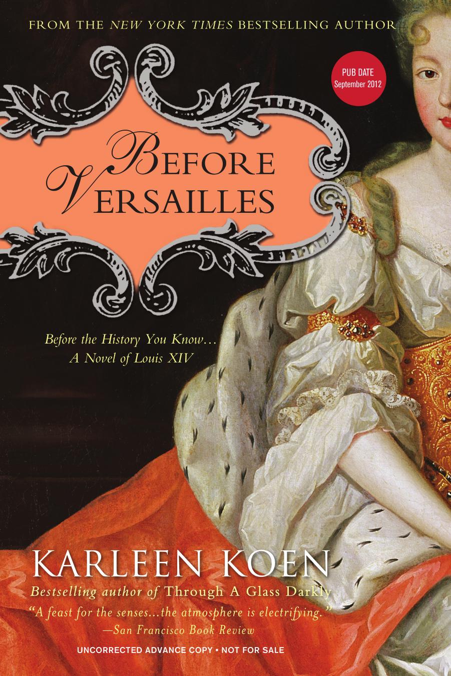 Before Versailles by Karleen Koen