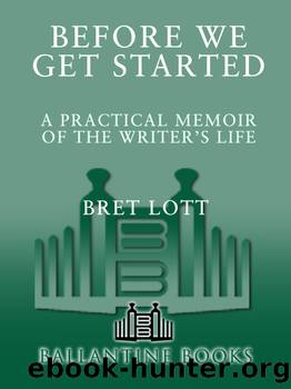Before We Get Started by Bret Lott