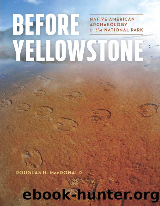 Before Yellowstone by MacDonald Douglas H.;