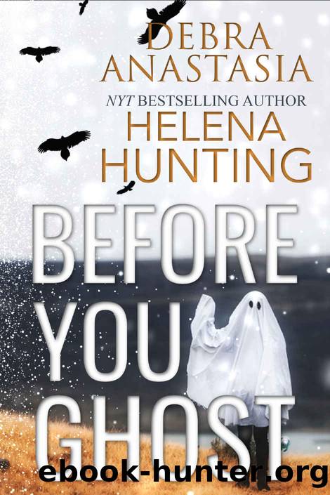 Before You Ghost by Hunting Helena & Anastasia Debra