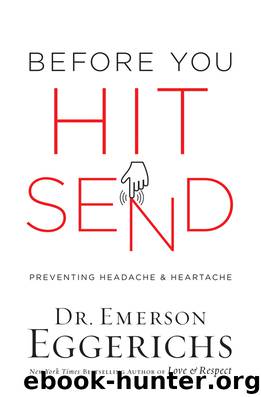 Before You Hit Send by Dr. Emerson Eggerichs