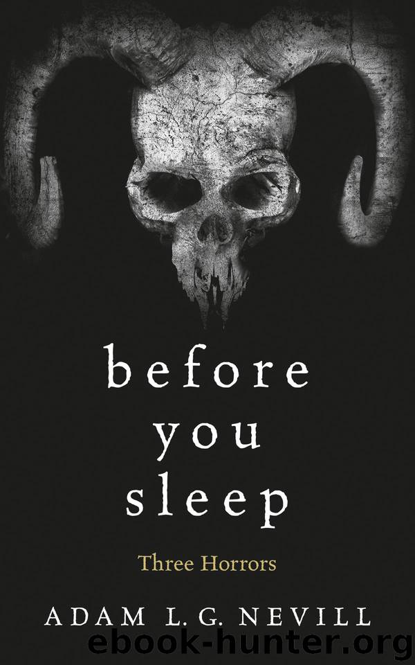 Before You Sleep [S.S. Col.] by Nevill Adam L. G