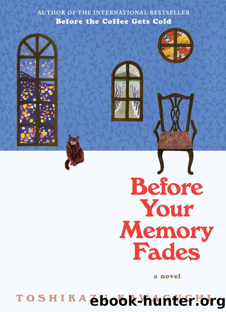 Before Your Memory Fades by Toshikazu Kawaguchi