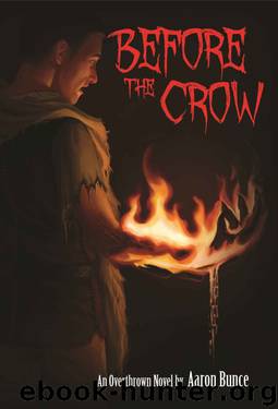Before the Crow by Aaron Bunce