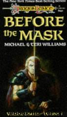 Before the Mask by Michael Williams & Teri Williams & Jeff Easley