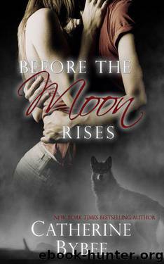 Before the Moon Rises (Ritter Werewolves) by Bybee Catherine