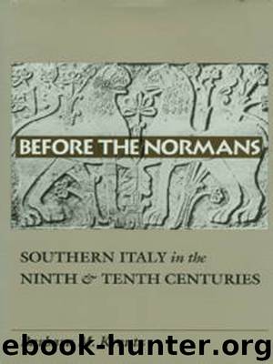 Before the Normans by Kreutz Barbara M.;