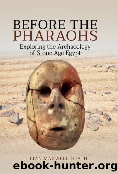 Before the Pharaohs by Julian Heath;Julian Maxwell Heath;