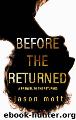 Before the Returned by Jason Mott