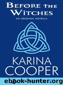 Before the Witches by Karina Cooper
