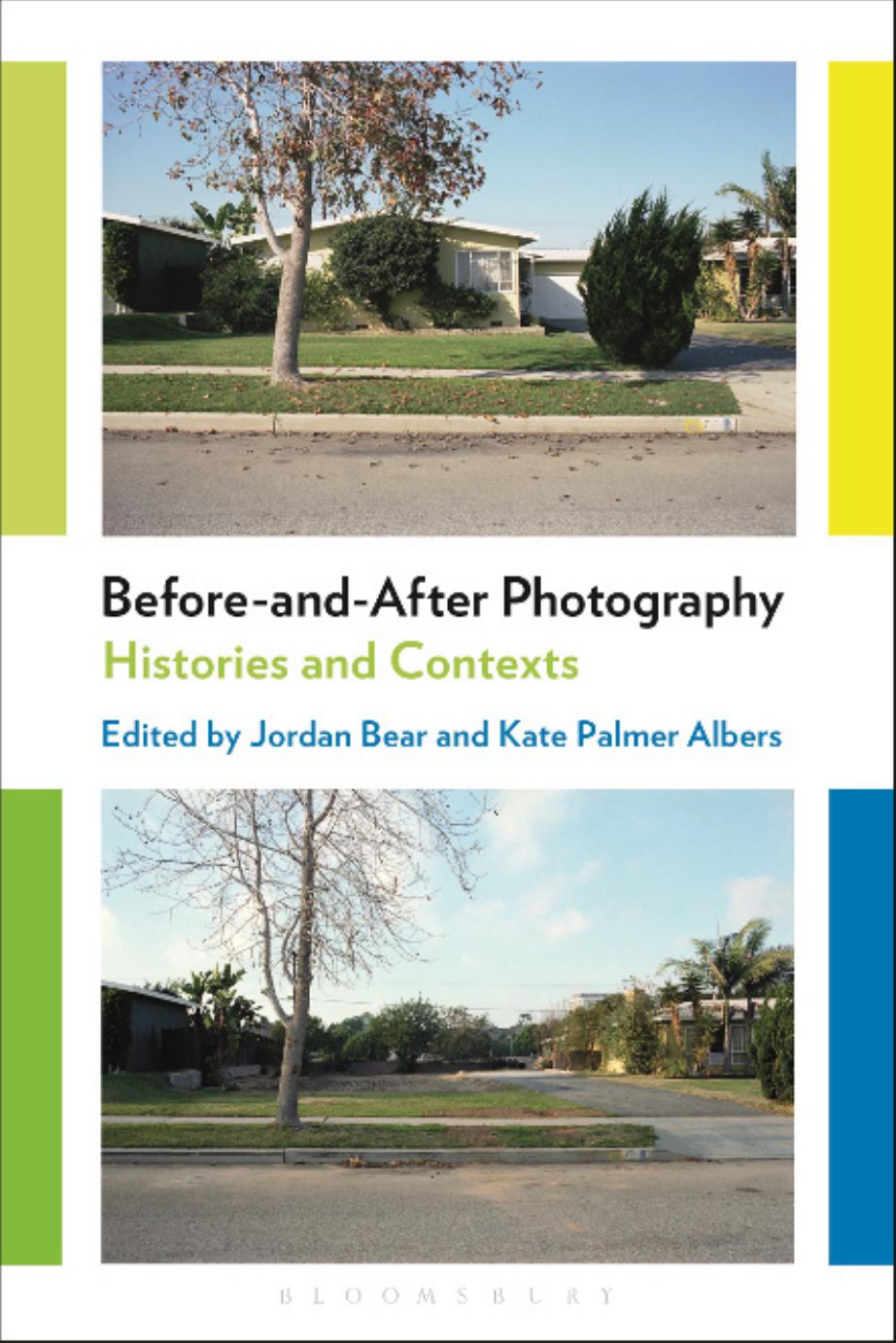 Before-and-After Photography by Jordan Bear Kate Palmer Albers