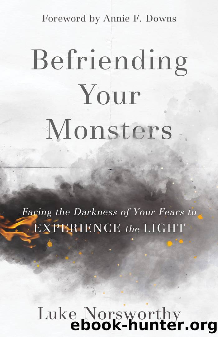 Befriending Your Monsters by Luke Norsworthy