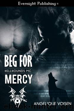 Beg for Mercy by Angelique Voisen