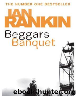 Beggar's Banquet by Ian Rankin
