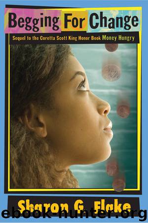 Begging for Change by Sharon Flake