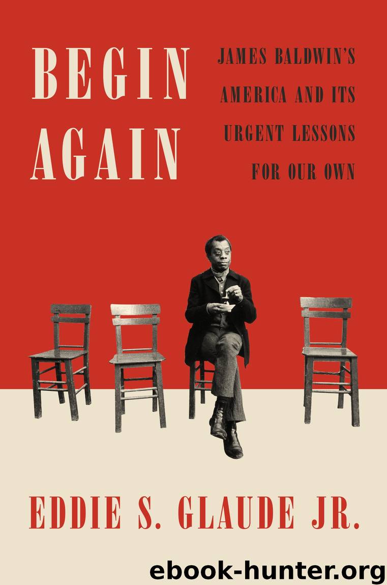 Begin Again by Eddie S. Glaude Jr
