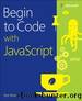 Begin to Code with JavaScript by Rob Miles