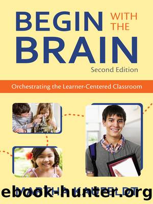 Begin with the Brain by Kaufeldt Martha M.;