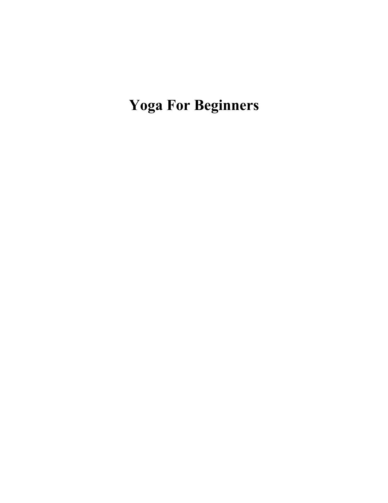 Beginners Guide To Yoga by Yoga