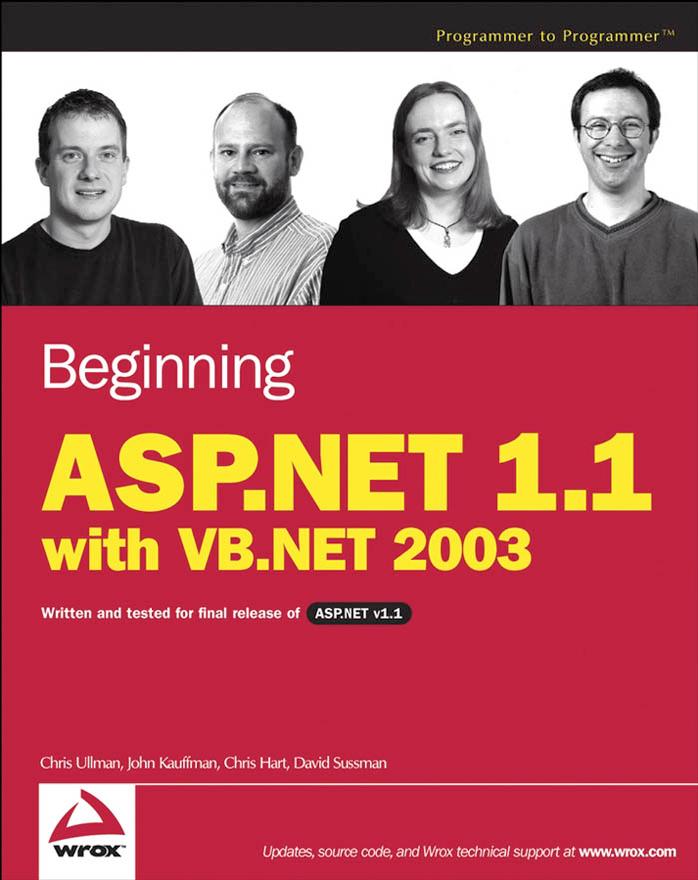 Beginning ASP.NET 1.1 with VB.NET 2003 by Chris Ullman; et al