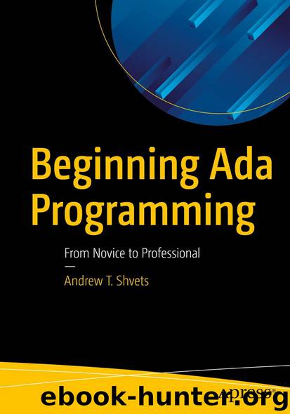Beginning Ada Programming by Andrew T. Shvets
