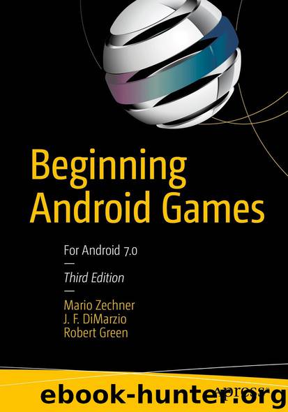Beginning Android Games by Mario Zechner J. F. DiMarzio & Robert Green