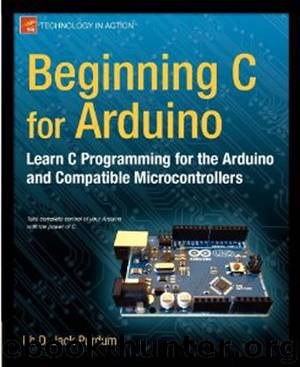 Beginning C for Arduino by Jack Purdum