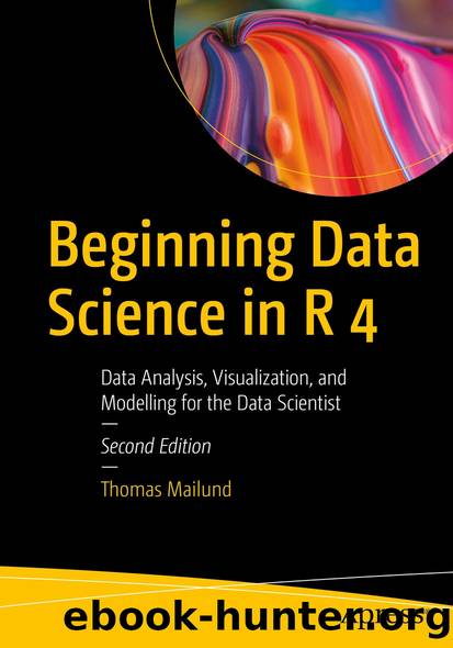 Beginning Data Science in R 4 by Thomas Mailund