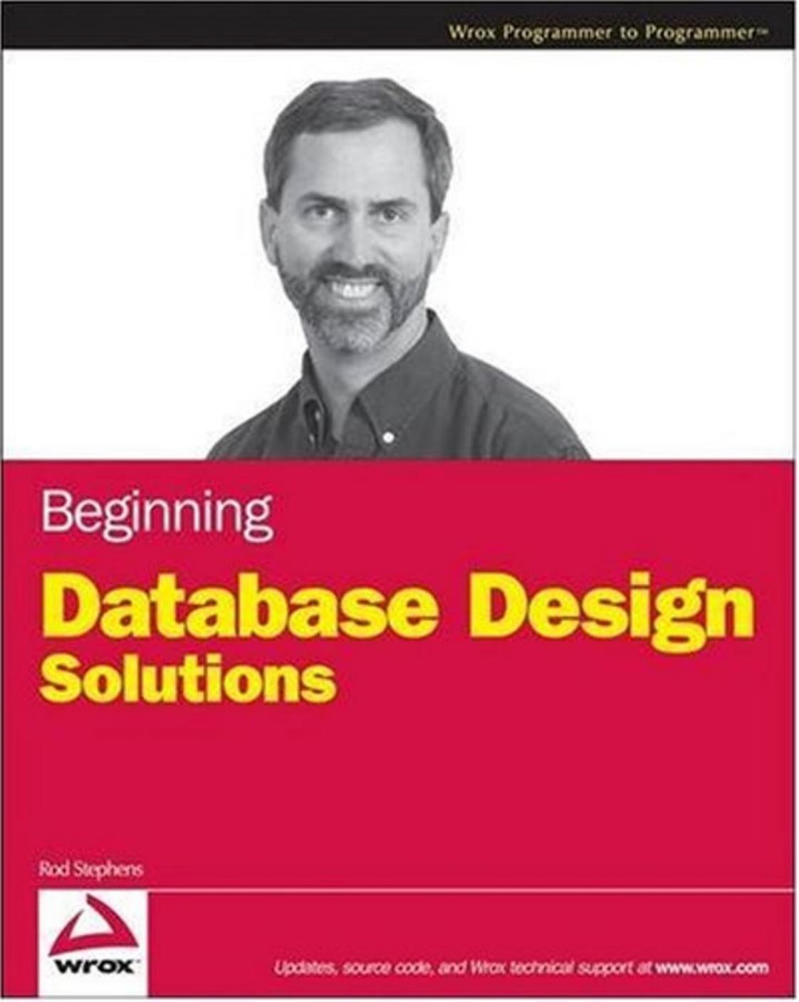 Beginning Database Design Solutions by Rod Stephens