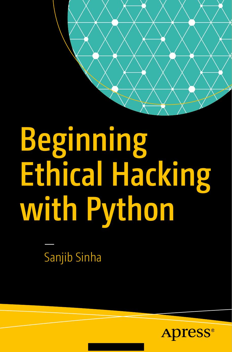 Beginning Ethical Hacking with Python (2017) by Unknown