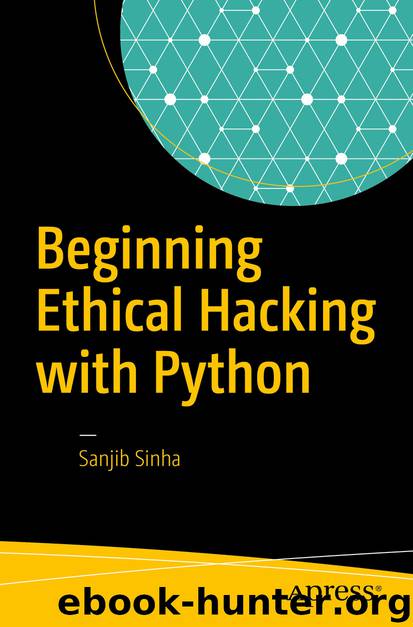 Beginning Ethical Hacking with Python by Sanjib Sinha