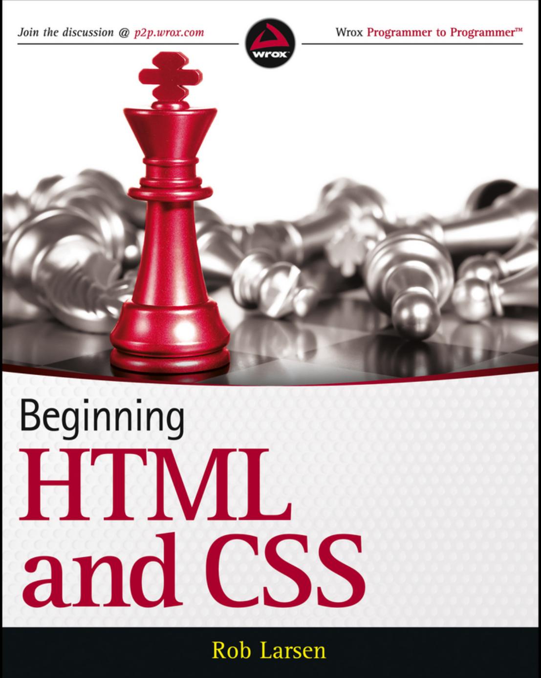 Beginning HTML and CSS by Larsen Rob