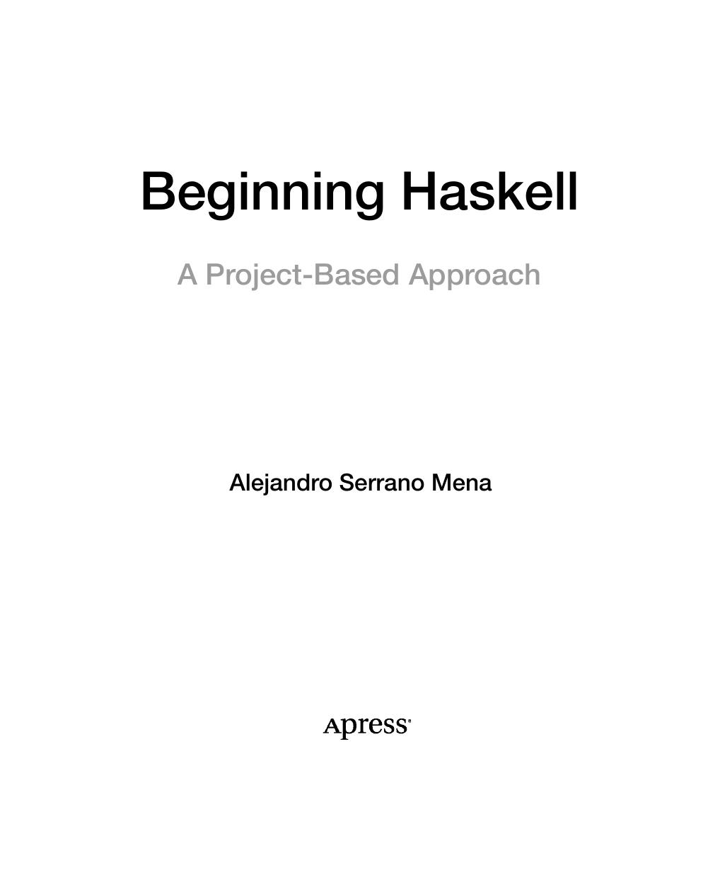 Beginning Haskell by Alejandro Serrano Mena